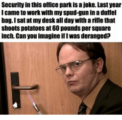 dwights spud gun